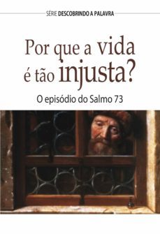 por que a vida é tão injusta? (ebook)-bill crowder-9781680435443