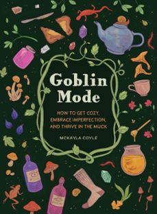 goblin mode (ebook)-mckayla coyle-9781683693543