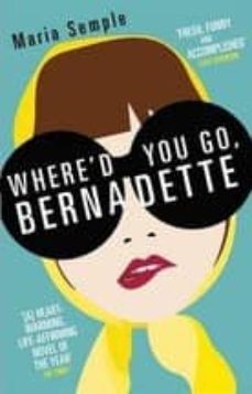 where d you go bernade-9781780221243