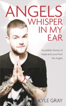 angels whisper in my ear (ebook)-kyle gray-9781781806043