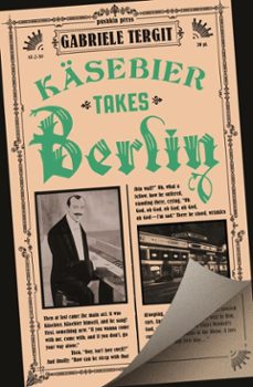 kasebier takes berlin (ebook)-gabriele tergit-9781782276043