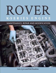 the rover k-series engine (ebook)-iain ayre-rob hawkins-9781785003943