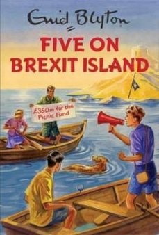 five on brexit island-enid blyton-9781786483843
