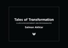 tales of transformation (ebook)-salman akhtar-9781800130043