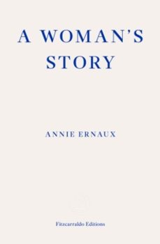 a womans story a winner of the 2022 nobel prize in literature-9781804270943