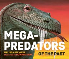 mega-predators of the past (ebook)-melissa stewart-9781804535943