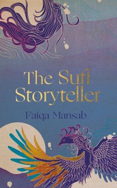 the sufi storyteller (ebook)-faiqa mansab-9781806770243