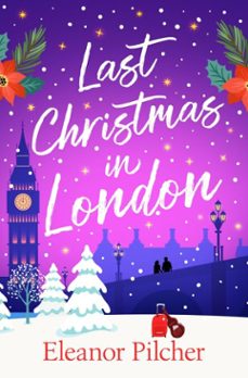 last christmas in london (ebook)-eleanor pilcher-9781835015643