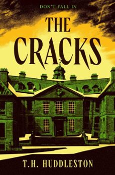 the cracks (ebook)-t.h. huddleston-9781835413043