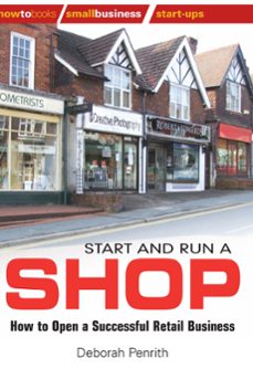 start and run a shop (ebook)-deborah penrith-9781848036543