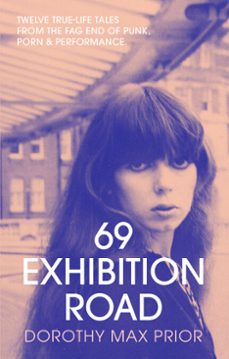 69 exhibition road (ebook)-dorothy max prior-9781913689643