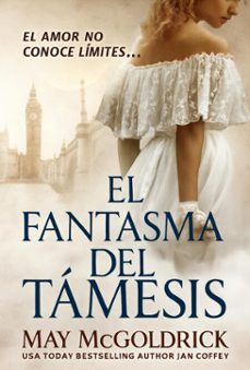 el fantasma del tamesis (ebook)-may mcgoldrick-jan coffey-9781970333343