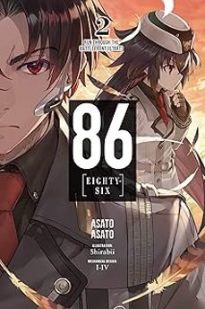 86--eighty-six, vol. 2 (light novel): run through the battlefront (start) (86--eighty-six (light novel) @2)-asato asato-9781975303143
