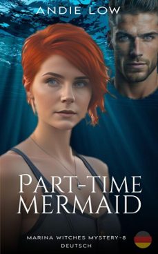 part-time mermaid (ebook)-andie low-9781991331243