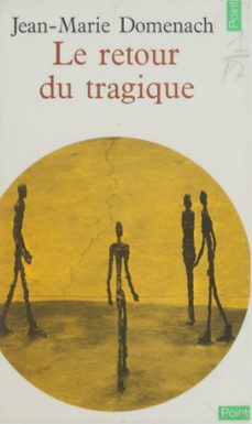 le retour du tragique (ebook)-jean marie domenach-9782021260243