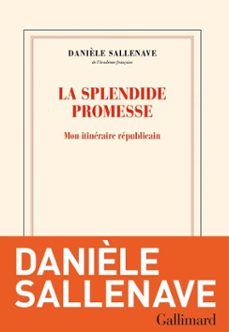 la splendide promesse-daniele sallenave-9782073098443