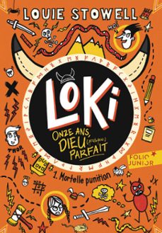 loki, 11 ans, dieu (presque) parfait (tome 1) - mortelle punition (ebook)-louie stowell-9782075226943