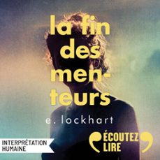 la fin des menteurs (audiolibro)-e. lockhart-9782075247443
