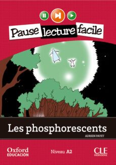 les phosphorescents pack (lecture + cd-audio) (mise en scène) 4º eso-9782090314243