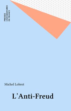 l'anti-freud (ebook)-michel lobrot-9782130711643
