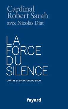 la force du silence (ebook)-robert sarah-nicolas diat-9782213702643