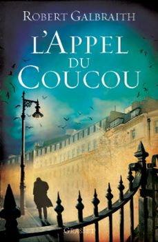 l'appel du coucou-robert galbraith-9782246810643
