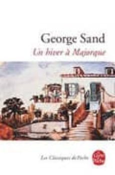 un hiver a majorque-george sand-9782253033943