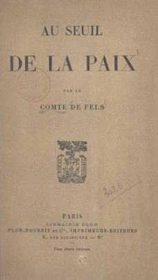 au seuil de la paix (ebook)-edmond de fels-9782259293143