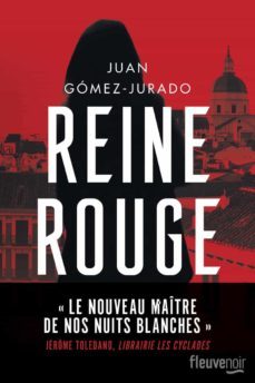 reine rouge-juan gomez jurado-9782265155343