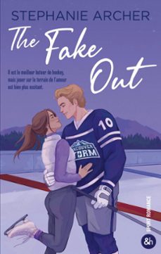 the fake out (ebook)-stephanie archer-9782280600743
