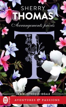 arrangements prives (ebook)-sherry thomas-9782290240243