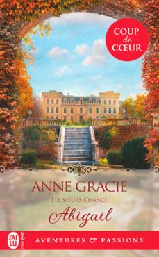 les soeurs chance (tome 1) - abigail (ebook)-anne gracie-9782290400043