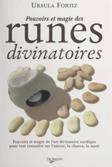 pouvoirs et magie des runes divinatoires (ebook)-ursula fortiz-9782307585343