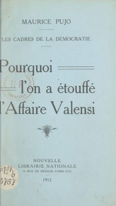 Imagen Principal de Les cadres de la démocratie : pourquoi l'on a étouffé l'affaire Valensi