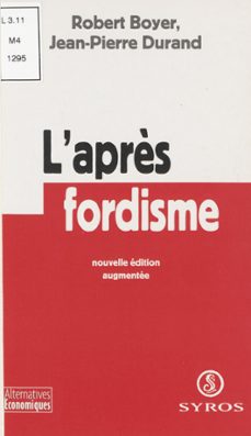 l'après-fordisme (ebook)-robert boyer-jean pierre durand-9782348028243