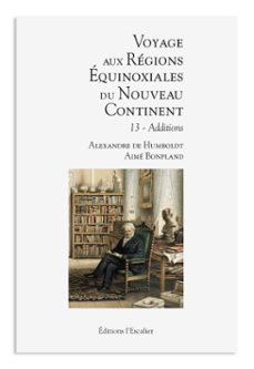 -alexandre de humboldt-aimé bonpland-9782355833243