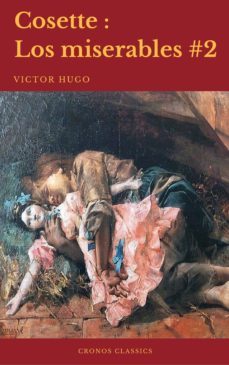 cosette (los miserables #2)(cronos classics) (ebook)-victor hugo-cronos classics-9782378074043