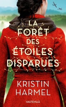 la foret des etoiles disparues (ebook)-kristin harmel-9782381228143