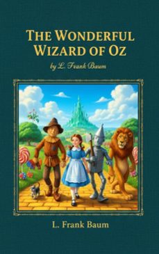 the wonderful wizard of oz (ebook)-l. frank baum-9782387174543