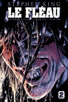 le fleau t02 - nouvelle edition (ebook)-roberto aguirre sacasa-9782413052043