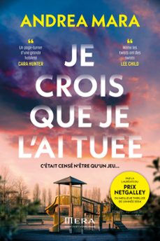 je crois que je l'ai tuee (ebook)-andrea mara-9782487149243