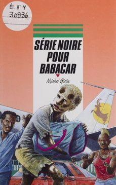 serie noire pour babacar (ebook)-michel girin-9782700261943