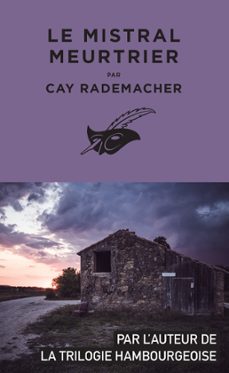 le mistral meurtrier (ebook)-cay rademacher-9782702450543