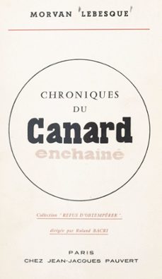 chroniques du canard enchaine (ebook)-morvan lebesque-9782706245343