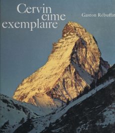 cervin, cime exemplaire (ebook)-gaston rebuffat-9782706262043