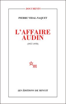 l'affaire audin (ebook)-pierre vidal naquet-9782707324443