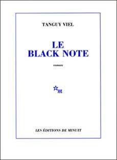 le black note (ebook)-tanguy viel-9782707326843