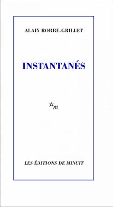 instantanes (ebook)-alain robbe grillet-9782707339843