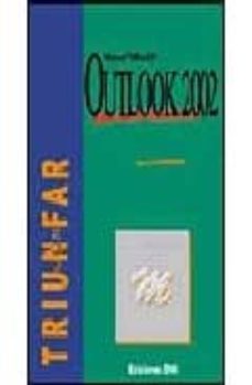 triunfar con outlook 2002 (guia practica)-9782746016743