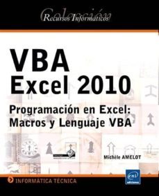 vba excel 2010: programacion en excel: macros y lenguaje vba-9782746058743